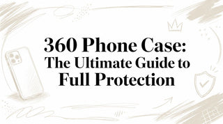 Coque de téléphone 360 : Le guide ultime pour une protection complète